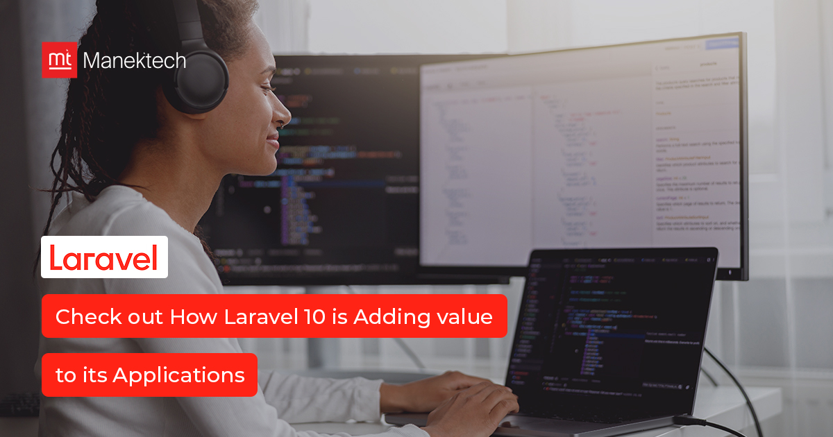 What's New In Laravel 10: An Overview Of The Latest Version