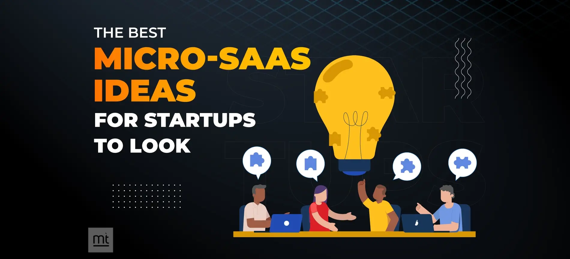 The Best Micro-SaaS Ideas for Startups to Look for in 2024