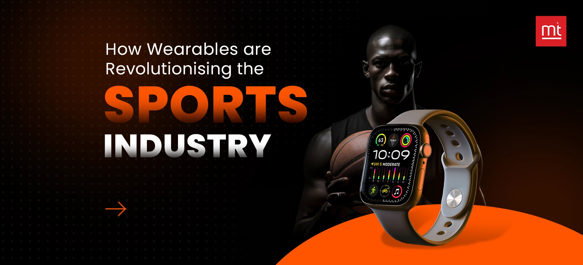 How Wearables Are Revolutionizing the Sports Industry?