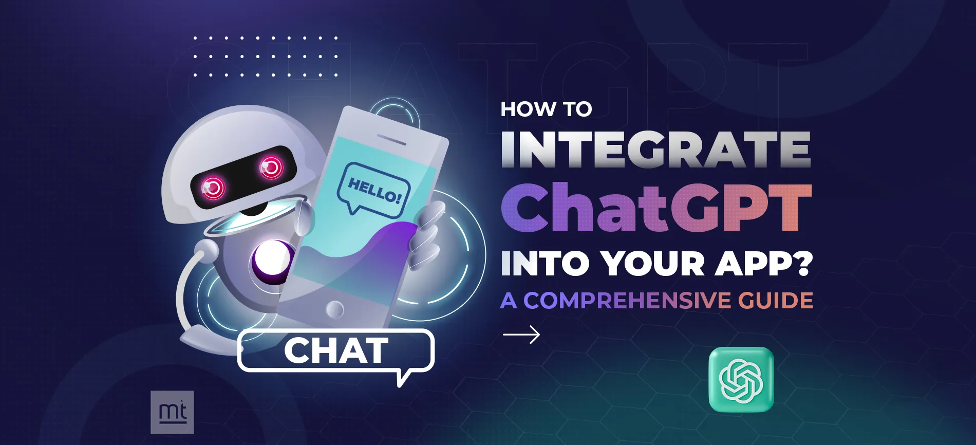 How to Integrate ChatGPT into Your Application?