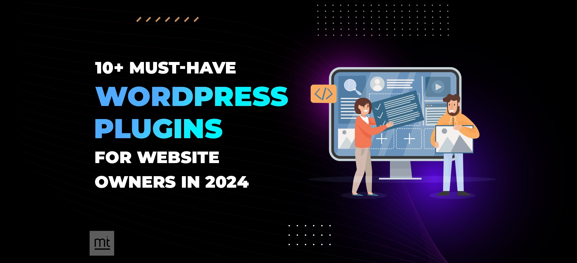 10 Must-Have WordPress Plugins For Website Owners in 2025