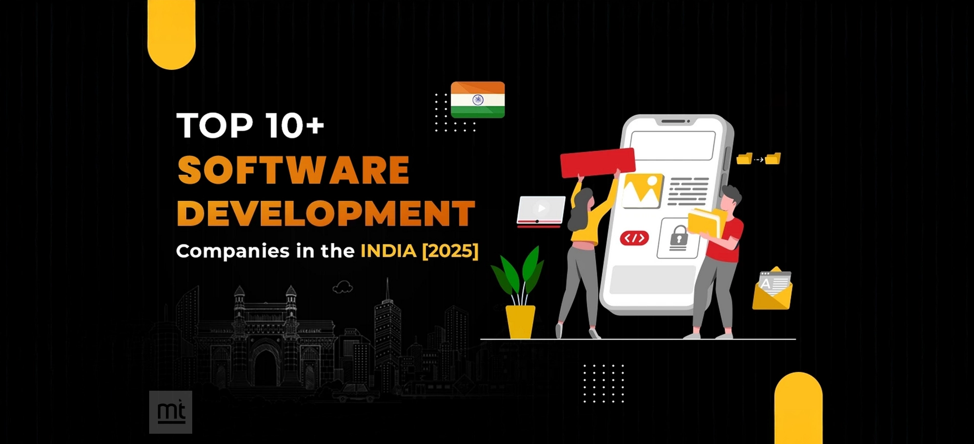 ​​Top 10+ Trusted Software Development Companies in India 2025