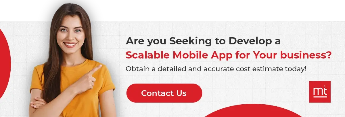 CTA Are you seeking to develop a scalable mobile app for your business