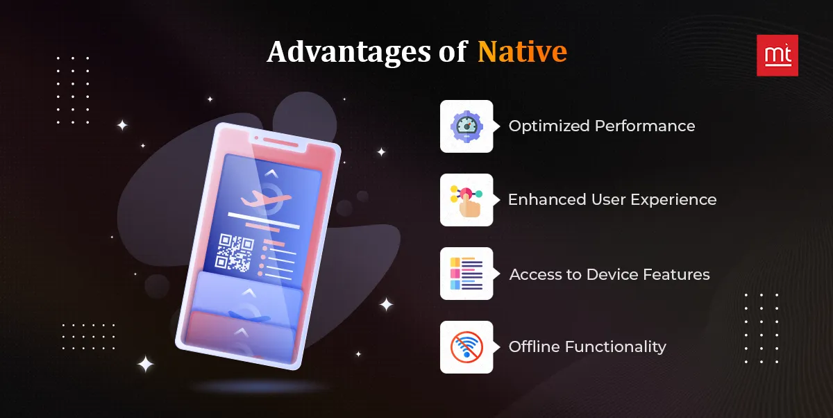 Advantages of Native