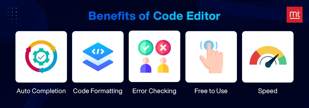 Benefits of Code Editors