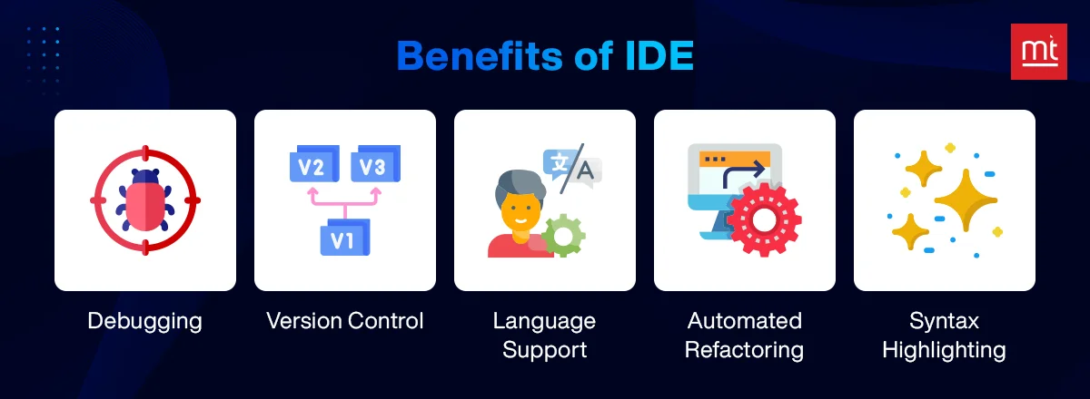 Benefits of IDE