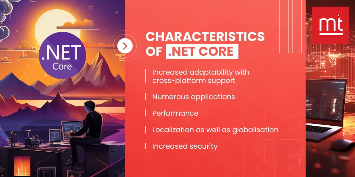 Characteristics of .Net Core