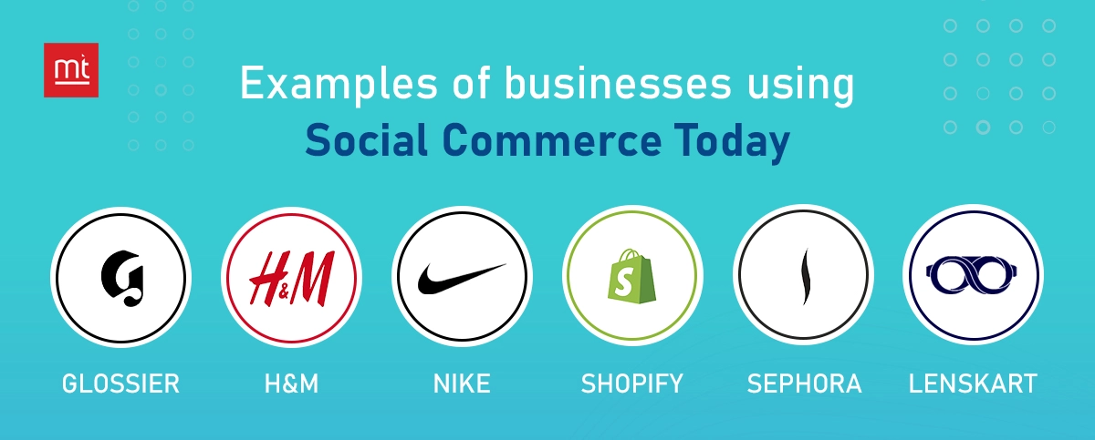 Examples of businesses using social commerce