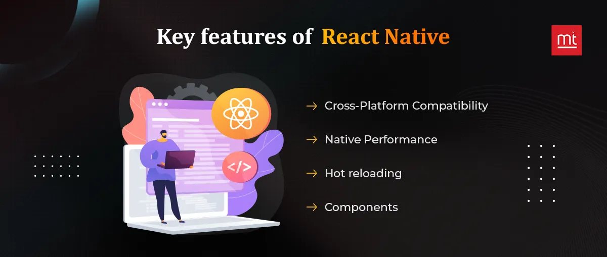 Key Features of React Native