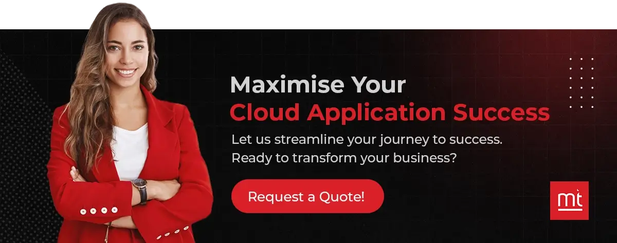 CTA Maximise Your Cloud Application Success