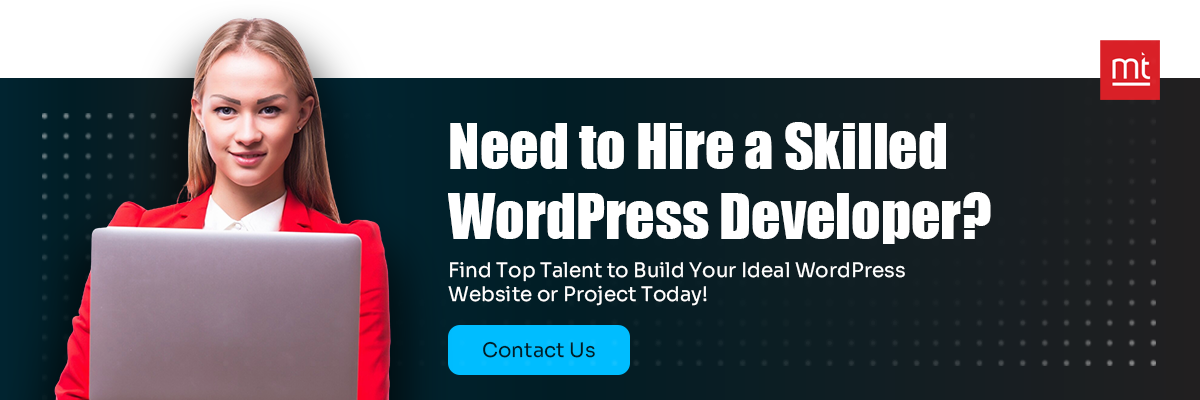 Need to Hire a Skilled WordPress Developer