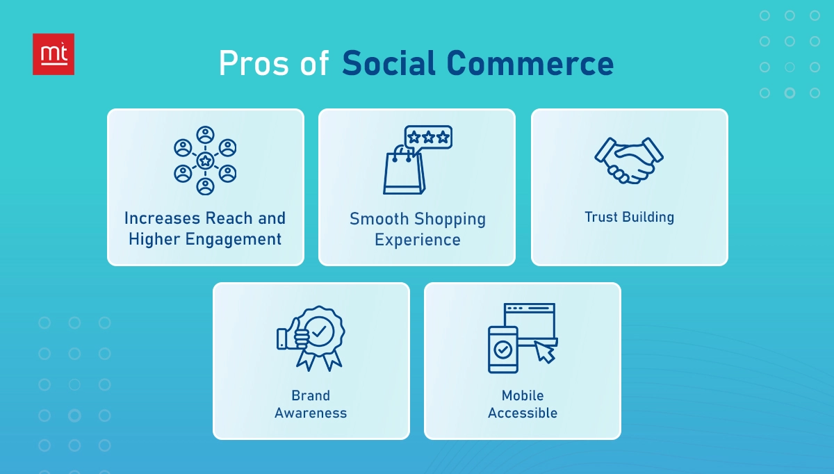 Pros of Social Commerce