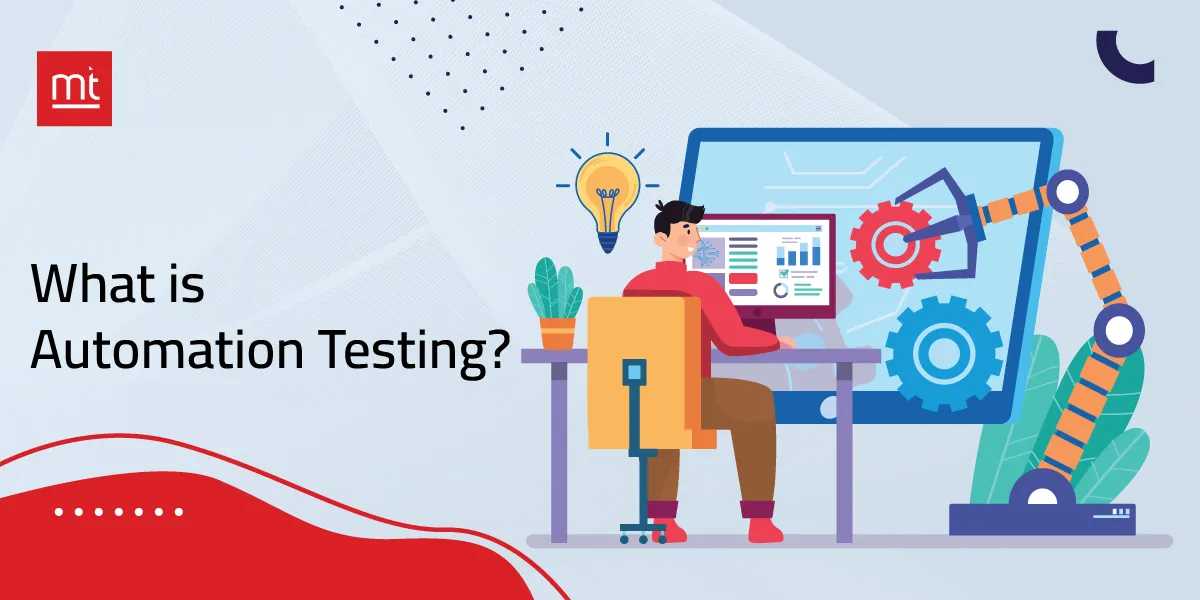 What is Automation Testing